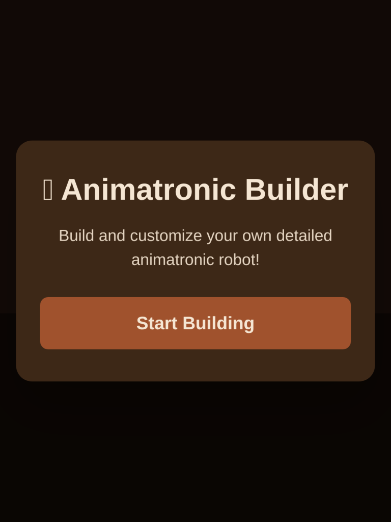 Animatronic Builder