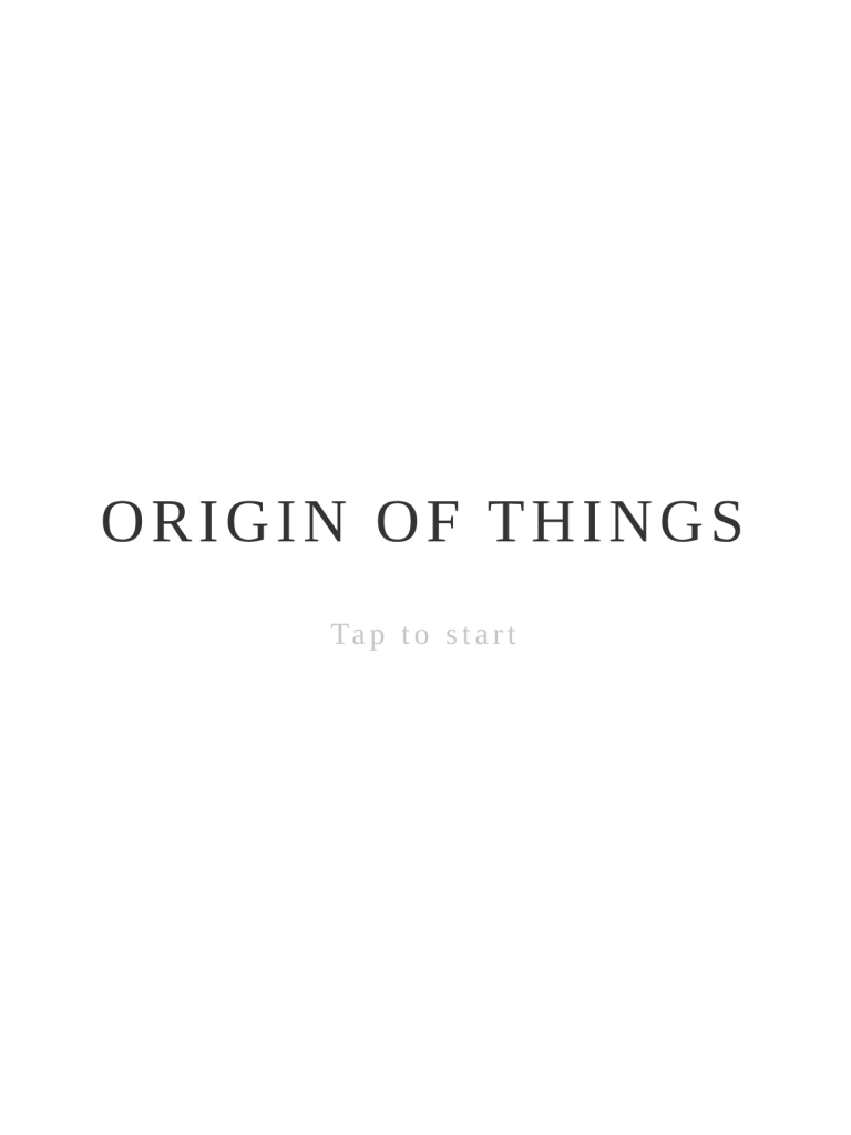 Origin Of Things